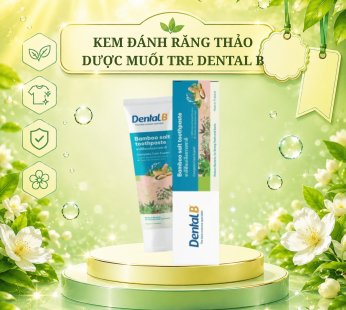 Kem đánh răng thảo dược muối tre Dental B Thái Lan 120gr